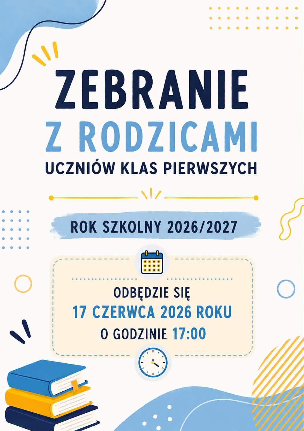 You are currently viewing Spotkanie organizacyjne dla Rodziców przyszłych klas pierwszych