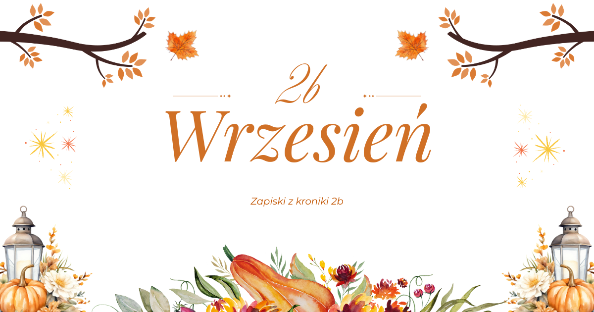 You are currently viewing Wrzesień w klasie 2B